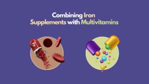 combining-iron-supplements-with-multivitamins