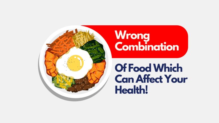 food combination can afffect your health