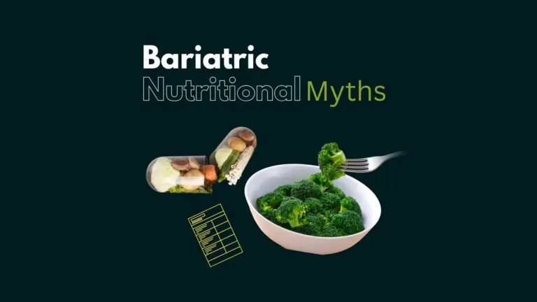 Bariatric Nutritional Myths